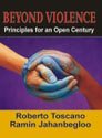 Beyond Violence: Principles for an Open Century