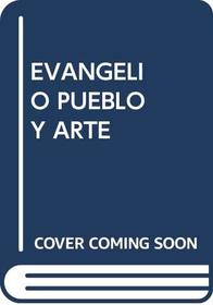 Evangelio, pueblo y arte: Meditacion y pintura de Solentiname (Spanish Edition)