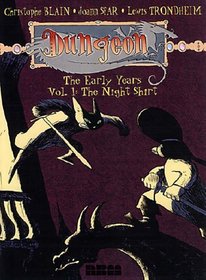 Dungeon the Early Years: The Night Shirt