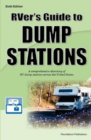 RVer's Guide to Dump Stations