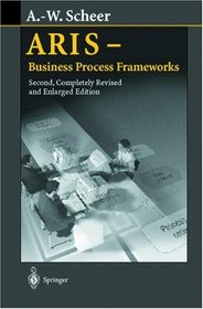 Aris: Business Process Frameworks