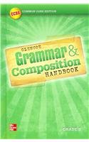 Grammar & Composition Handbook: Common Core Edition: Grade 8