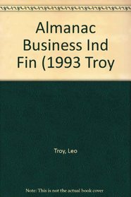 Almanac Business Ind Fin (1993 Troy