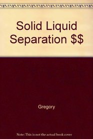 Solid Liquid Separation $$