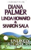 Unlikely Alliances:  Diamond Girl / An Independent Wife / Annie and the Outlaw