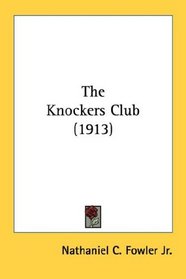 The Knockers Club (1913)
