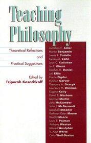 Teaching Philosophy: Theoretical Reflections and Practical Suggestions