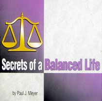 Secrets of a Balanced Life