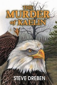 The Murder of Kaelin