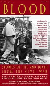 Blood: Stories of Life and Death From The Civil War (Adrenaline)
