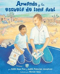 Armando y la escuela de lona azul / Armando and the Blue Tarp School (Spanish Edition)