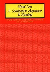 Read On : A Conference Approach to Reading