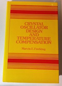 Crystal oscillator design and temperature compensation