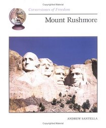 Mount Rushmore (Cornerstones of Freedom)