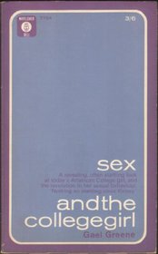 SEX AND THE COLLEGE GIRL