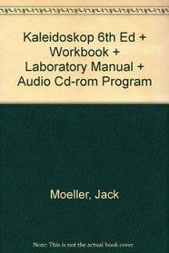 Kaleidoskop 6th Ed + Workbook + Laboratory Manual + Audio Cd-rom Program (German Edition)