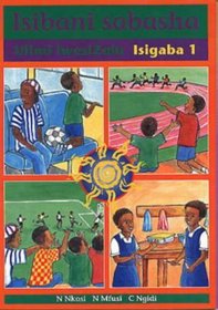 Isibani Sabasha: Gr 1: Learners' Book