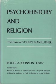 Psychohistory and religion : the case of Young man Luther