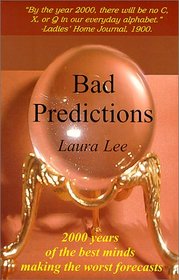 Bad Predictions
