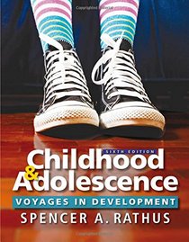 Childhood and Adolescence: Voyages in Development (MindTap for Psychology)