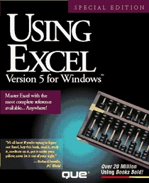 Using Excel Version 5 for Windows (Using ... (Que))