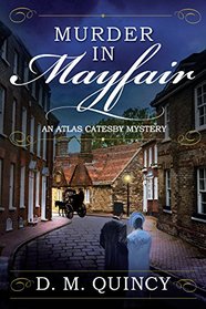 Murder in Mayfair (Atlas Catesby, Bk 1)