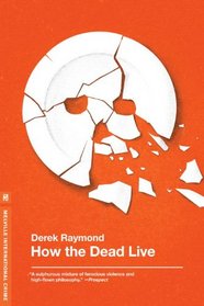 How the Dead Live (Factory 3)