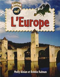 L'Europe / Explore Europe (Explorons Les Continents / Explore the Continents) (French Edition)
