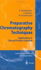 Preparative Chromatography Techniques: Applications in Natural Product Isolation