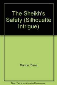 The Sheikh's Safety (Silhouette Intrigue)