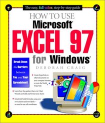 How to Use Microsoft Excel 97 for Windows (How It Works Series)
