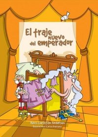 Traje nuevo del emperador / Emperor's New Clothes (Spanish Edition)