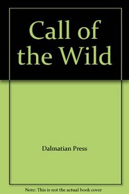 Call of the Wild (Children's Classics)