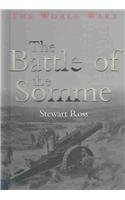 The Battle of the Somme (The World Wars)
