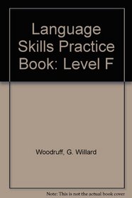 Language Skills Practice Book: Level F