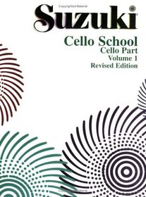 Suzuki Cello School: Cello Part (Suzuki Cello School, Cello Part 1) (Suzuki Cello School, Cello Part)
