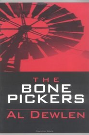 The Bone Pickers (Double Mountain Books)