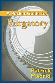 A Pocket Guide to Purgatory
