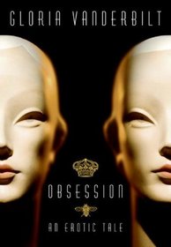 Obsession: An Erotic Tale