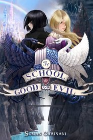 The School for Good and Evil (School for Good and Evil, Bk 1)