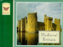 Medieval Britain (Weidenfeld Country Miniatures)