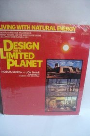 Design for a Limited Planet- Living with Natural Energy