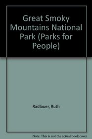 Great Smoky Mountains National Park (Parks for People)