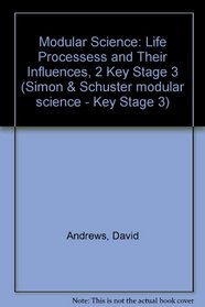 Modular Science (Simon & Schuster Modular Science - Key Stage 3)