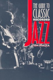 The Guide to Classic Recorded Jazz