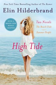 High Tide: The Beach Club / Summer People