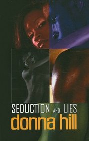 Seduction and Lies (Thorndike Press Large Print African American Series)