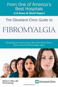 The Cleveland Clinic Guide to Fibromyalgia (Cleveland Clinic Guides)