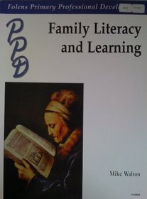 Family Literacy and Learning (Primary Professional Development)