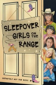 Sleepover Girls on the Range (The Sleepover Club)